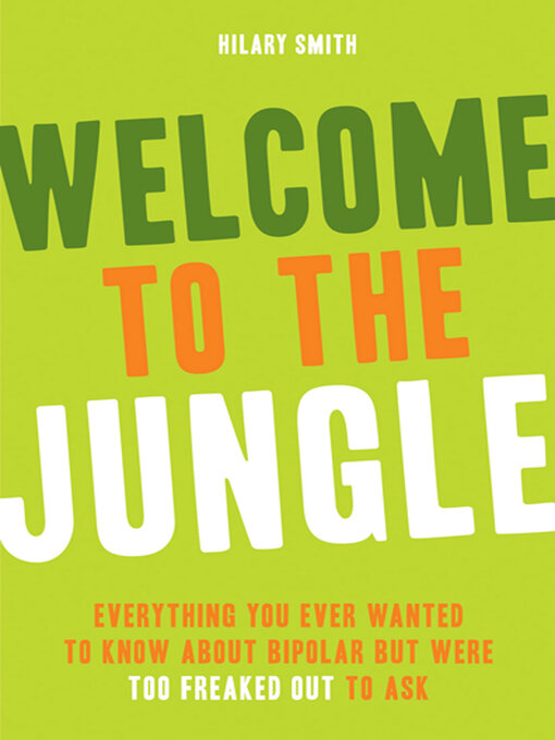 Title details for Welcome to the Jungle by Hilary A Smith - Available